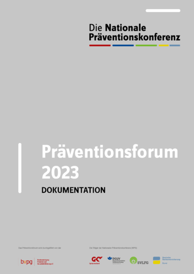 Startet den Dateidownload: Präventionsforum 2023 - Dokumentation - PDF-Datei (Dateigröße: 2,0 MB)