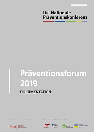 Startet den Dateidownload: Präventionsforum 2019 - Dokumentation - PDF-Datei (Dateigröße: 2,1 MB) Startet den Dateidownload: Präventionsforum 2019 - Dokumentation - PDF-Datei (Dateigröße: 2,1 MB)