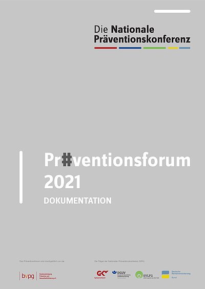 Startet den Dateidownload: Präventionsforum 2021 - Dokumentation - PDF-Datei (Dateigröße: 1,8 MB) Startet den Dateidownload: Präventionsforum 2021 - Dokumentation - PDF-Datei (Dateigröße: 1,8 MB)
